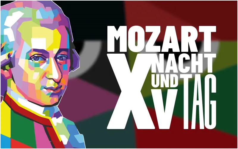 Mozart Nacht und Tag XV